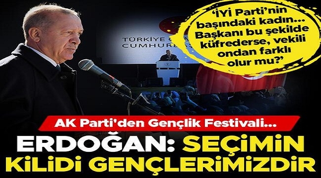 Erdoğan: Seçimin kilidi şu veya bu parti değil; gençlerimizdir