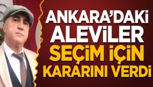 Ankara'daki Alevi Cemaatleri Ak Parti'yi destekleme kararı aldı